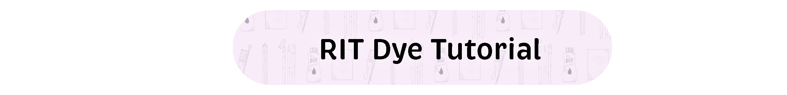 Rit Dye Tutorial